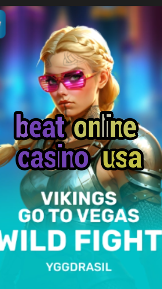 beat online casino usa-fqqjrm9vrme7zzjgfjql.com
